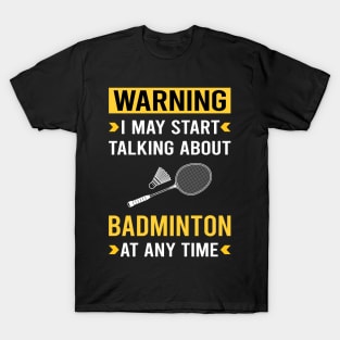 Warning Badminton T-Shirt